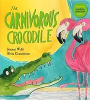 Masožravý krokodýl - The Carnivorous Crocodile