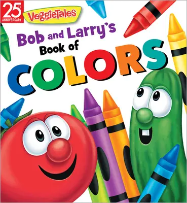 Kniha barev Boba a Larryho - Bob and Larry's Book of Colors