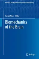 Biomechanika mozku - Biomechanics of the Brain