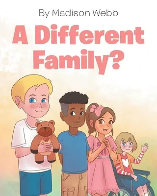 Jiná rodina? - A Different Family?