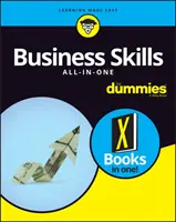 Obchodní dovednosti All-In-One for Dummies - Business Skills All-In-One for Dummies