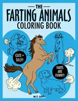 Prdící zvířátka: Omalovánky - The Farting Animals Coloring Book