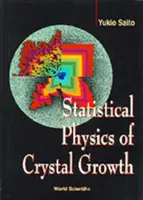Statistická fyzika růstu krystalů - Statistical Physics of Crystal Growth