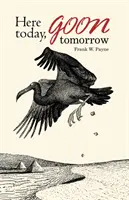 Zde dnes. „Goon“ zítra - Here Today. 