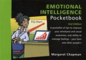 Kapesní příručka emoční inteligence: Emotional Intelligence Pocketbook: 2. vydání - Kapesní příručka emoční inteligence: Vydání: 2. - Emotional Intelligence Pocketbook: 2nd Edition - Emotional Intelligence Pocketbook: 2nd Edition