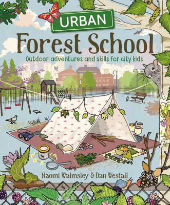 Městská lesní škola - Urban Forest School