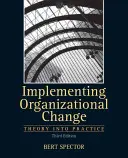 Zavádění organizačních změn - Implementing Organizational Change