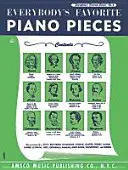 Oblíbené klavírní skladby pro každého: Sólo pro klavír - Everybody's Favorite Piano Pieces: Piano Solo