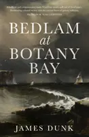 Bedlam v Botany Bay - Bedlam at Botany Bay