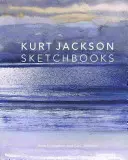 Kurt Jackson Skicáky - Kurt Jackson Sketchbooks
