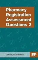 Otázky k hodnocení registrace lékárníků 2 - Pharmacy Registration Assessment Questions 2
