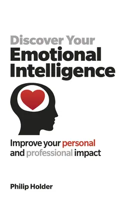 Objevte svou emoční inteligenci - Discover Your Emotional Intelligence