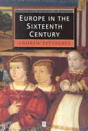 Evropa v šestnáctém století - Europe in the Sixteenth Century