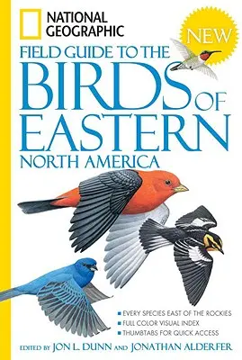 National Geographic Terénní průvodce ptáky východní části Severní Ameriky - National Geographic Field Guide to the Birds of Eastern North America