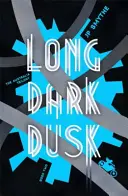 Dlouhý temný soumrak - Austrálie Kniha 2 - Long Dark Dusk - Australia Book 2