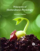Principy zahradnické fyziologie - Principles of Horticultural Physiology