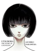 Utsubora: Příběh spisovatelky - Utsubora: The Story of a Novelist