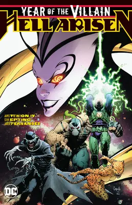 Rok padoucha: Peklo povstalo - Year of the Villain: Hell Arisen