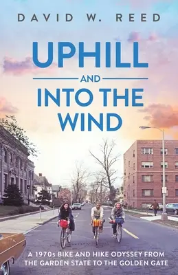 Do kopce a do větru - Uphill and Into the Wind