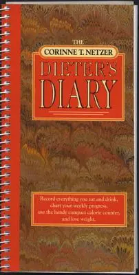 Dieterův deník Corinne T. Netzerové - The Corinne T. Netzer Dieter's Diary