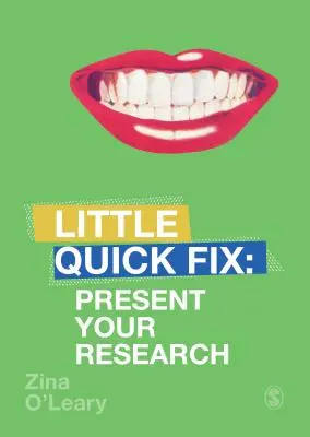 Prezentujte svůj výzkum: Malá rychlá oprava - Present Your Research: Little Quick Fix