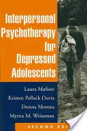 Interpersonální psychoterapie pro dospívající s depresí - Interpersonal Psychotherapy for Depressed Adolescents