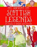 Skotské legendy do kapsy: 25 klasických příběhů, které potěší a pobaví - Pocket Scottish Legends: 25 Classics to Delight and Entertain
