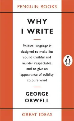 Proč píšu - Why I Write