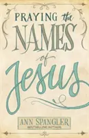 Modlitba Ježíšových jmen - Praying the Names of Jesus