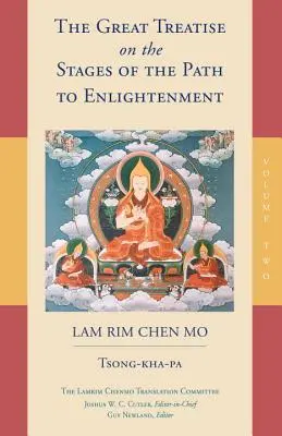 Velké pojednání o stadiích cesty k osvícení (2. díl) - The Great Treatise on the Stages of the Path to Enlightenment (Volume 2)