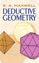Deduktivní geometrie - Deductive Geometry