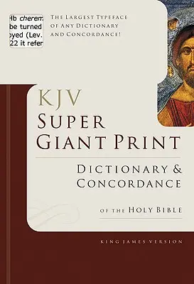 Biblický slovník a konkordance v superobřím tisku - Super Giant Print Bible Dictionary and Concordance