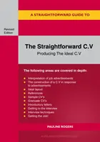 Přímý C.V. - Výroba ideálního C.V. - Straightforward C.v. - Producing The Ideal C.V.