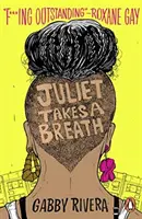 Juliet bere dech - Juliet Takes a Breath