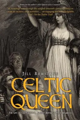 Keltská královna: Svět Cartimandua - Celtic Queen: The World of Cartimandua