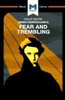 Analýza knihy Sorena Kierkegaarda Strach a chvění - An Analysis of Soren Kierkegaard's Fear and Trembling
