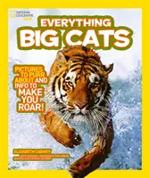 Vše: Velké kočky - Everything: Big Cats