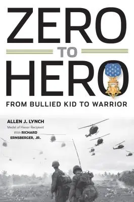 Z nuly hrdinou: Od šikanovaného dítěte k bojovníkovi - Zero to Hero: From Bullied Kid to Warrior