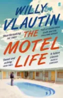 Život v motelu - Motel Life