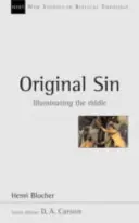 Prvotní hřích - Osvětlení hádanky - Original Sin - Illuminating The Riddle