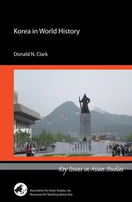 Korea ve světových dějinách - Korea in World History