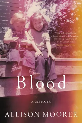 Krev: Memoáry - Blood: A Memoir