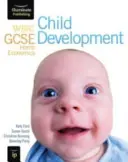 WJEC GCSE Home Economics - Child Development Student Book (Kniha pro studenty) - WJEC GCSE Home Economics - Child Development Student Book