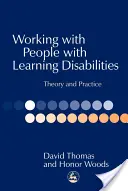 Práce s lidmi s poruchami učení: Teorie a praxe - Working with People with Learning Disabilities: Theory and Practice