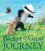 Jezevec a velká cesta - Badger and the Great Journey