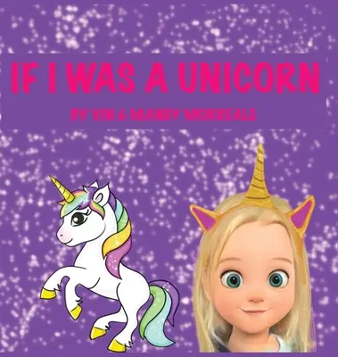 Kdybych byl jednorožec - If I was a Unicorn