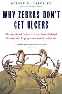 Proč zebry nemají vředy - Why Zebras Don't Get Ulcers