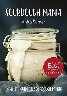 Kvásková mánie - Sourdough Mania