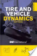 Pneumatiky a dynamika vozidel - Tire and Vehicle Dynamics