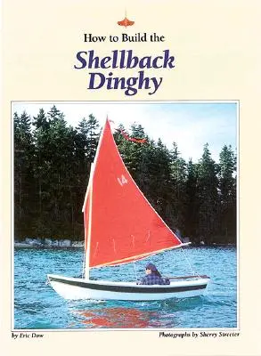 Jak si postavit člun Shellback - How to Build the Shellback Dinghy